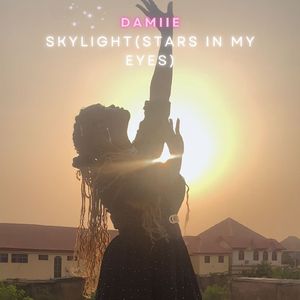 Skylight (Stars in My Eyes)