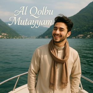 Al Qolbu Mutayyam