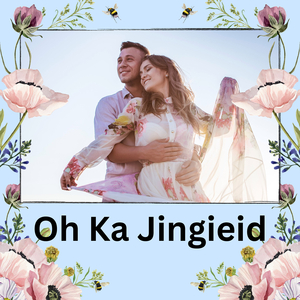 Oh Ka Jingieid