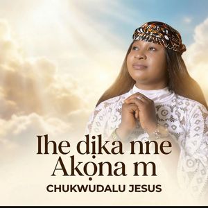 Ihe Dịka Nne Akọna M