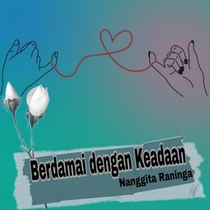 Berdamai dengan keadaan