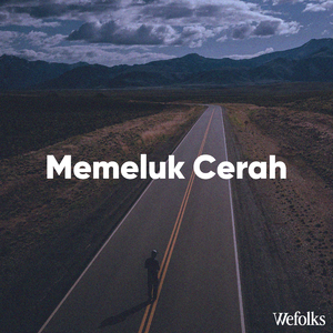 Memeluk Cerah