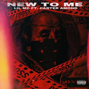 New to me (feat. Carter Amond)