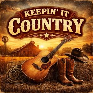 KEEPIN' IT COUNTRY