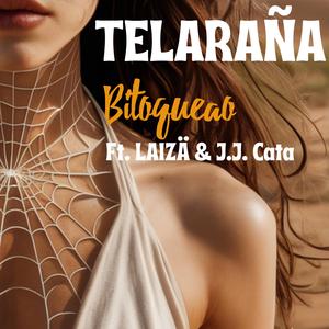 Telaraña (feat. LAIZÄ & J.J. Cata)