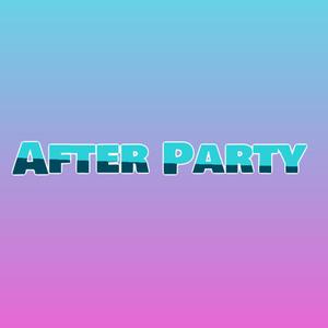 AfterParty