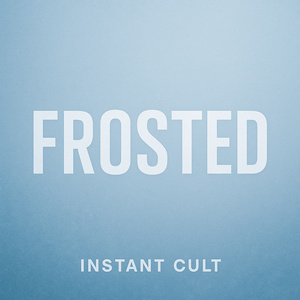 Frosted