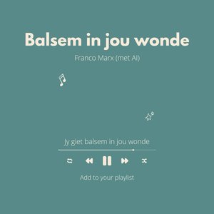 Balsem in Jou Wonde