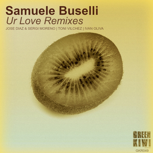 Ur Love (Toni Vilchez Remix)