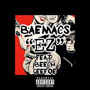 EZ (feat. Beech & Ceefoe)