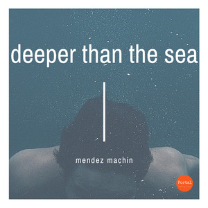 Deeper Than the Sea