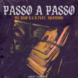 Passo a Passo (feat. Kwandow & Gree Cassua)