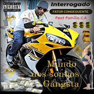 Mundo dos Sonhos Gangsta