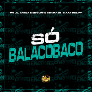 Só Balacobaco
