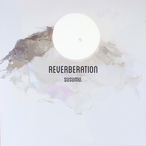 REVERBERATION