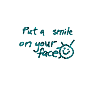 Put a Smile on Your Face