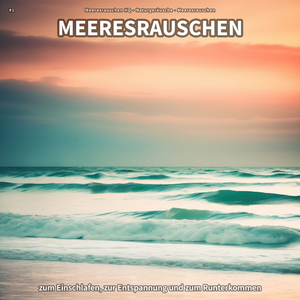 Meeresrauschen für den Tiefschlaf