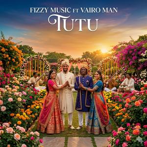 TUTU (feat. VAIRO MAN)