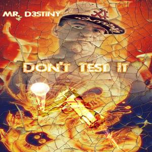 Don't Test It
