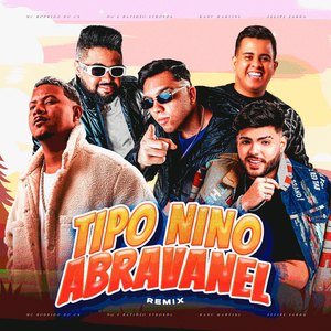 Tipo Nino Abravanel (Remix)
