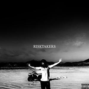 Risk Takers