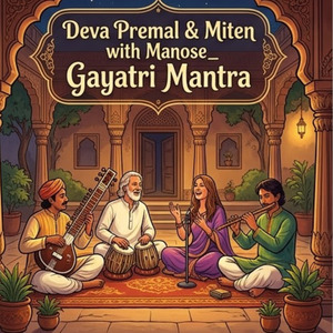 Deva Premal & Miten with Manose_ Gayatri Mantra (Carnatic)