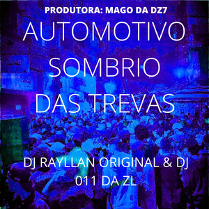 AUTOMOTIVO SOMBRIO DAS TREVAS