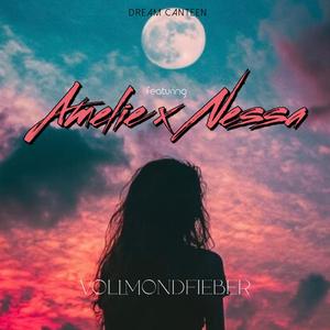 Vollmondfieber (feat. AMELIE x NESSA)