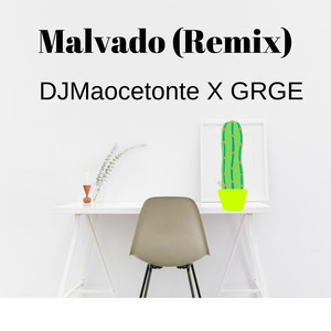 Malvado (Remix)