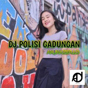 DJ POLISI GADUNGAN