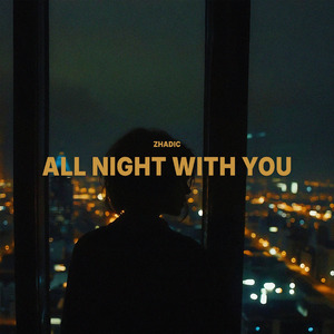 All Night with You