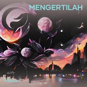 Mengertilah