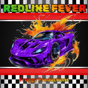 REDLINE FEVER