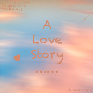 不再错过（A love story ）
