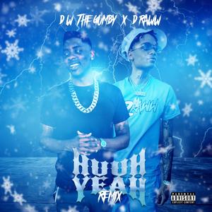 Huuh Yeah (Remix)