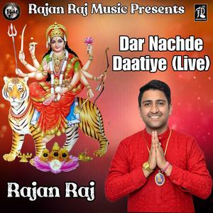 Dar Nachde Daatiye (Live)