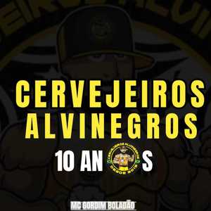 Cervejeiros Alvinegros 10 Anos