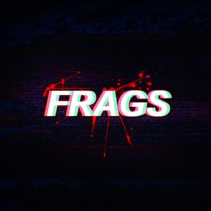 Frags