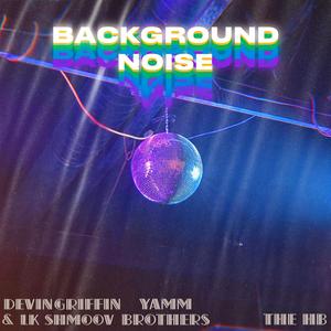 Background Noise (feat. The HB)