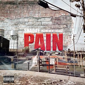 Pain (feat. Mainevent Cease)