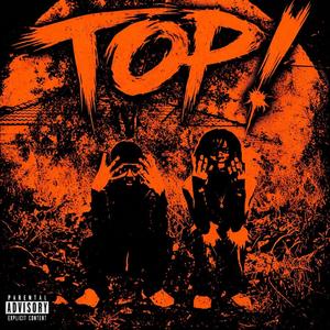 T0P! (feat. Twenty Floe)