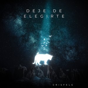 Deje De Elegirte