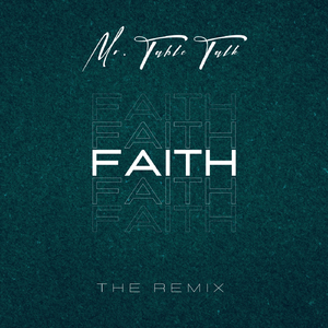 Faith (Remix)