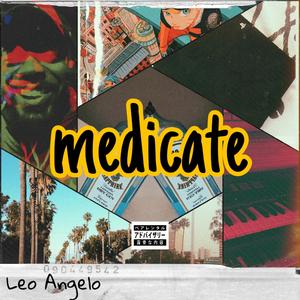 Medicate