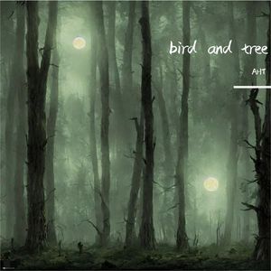 bird and tree（鸟与树）
