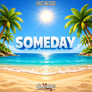 Someday (Original Mix)