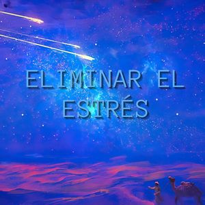 Eliminar El Estrés