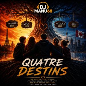 Quatre Destins