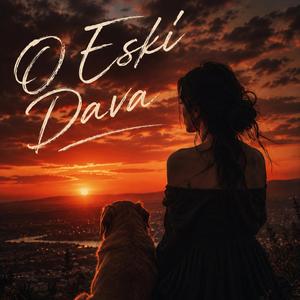 O ESKİ DAVA