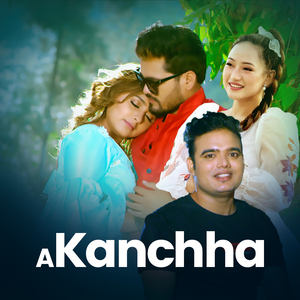 A Kanchha